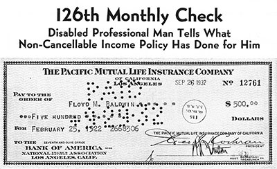 In the early 1930s, Pacific Mutual's newsletters proclaimed the benefits of the non-cancellable policy, and inadvertently illustrated its problems.